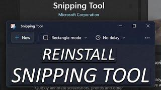 How to Reinstall the Snipping Tool on Windows 11 3 Easy Methods