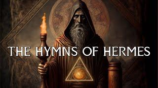 The Hymns Of Hermes - G.R.S. Mead Full Esoteric Audiobook w Music and Text - Hermeticism Gnosis