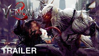 Venom 3 The Last Dance 2024 – First Trailer HD Tom Hardy