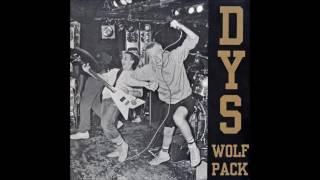 DYS - Wolfpack full album