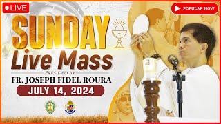 SUNDAY FILIPINO MASS TODAY LIVE  JULY 14 2024  FR JOSEPH FIDEL ROURA