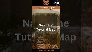 KNOWLEDGE QUIZ #3  State of Decay 2 Juggernaut Edition #shorts