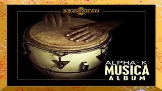 Alpha K - The Rhythm of the Djembe Arawakan Records