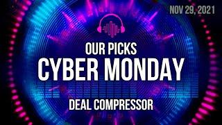 Cyber Monday New Sales - Deal Compressor November 29 2021