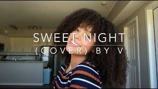 Sweet Night cover By Vof BTS  Lynnea M