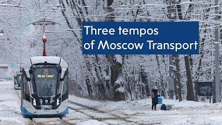 Three tempos of #moscowtransport