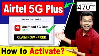 Airtel 5G Unlimited Data FREE  How to Claim Unlimited 5G Data in Airtel Airtel 5G Data Speed Test
