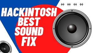 How to Fix Hackintosh sound issues The Easy Way