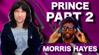 Prince was great at EVERYTHING How? Morris Hayes explains