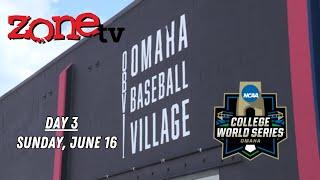 College World Series - Day 3  6-15-2024