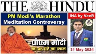 The Hindu Newspaper Analysis  31 May 2024  Current Affairs Today  Editorial Discussion  UPSC IAS