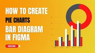 How to create Pie Charts and Bar Diagram in Figma  Easy Tutorial