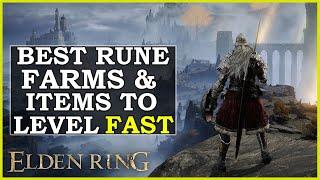 Elden Ring Everything You Need To Level Up Fast  Best Rune Farms Early Game