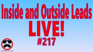 Live Q&A #217 – Open Q&A - Inside and Outside Leads