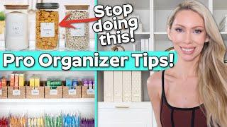 10 New *GAME CHANGING* Tips from PROFESSIONAL ORGANIZERS