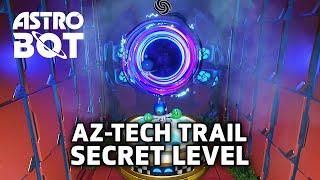 Astro Bot - How to unlock AZ-TECH TRAILs Fan Club Secret Level & Complete Level Gameplay