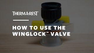 Therm-a-Rest How to use the WingLock™ Valve