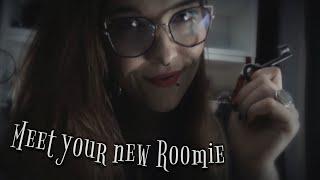 ASMR Meet your new Roomie