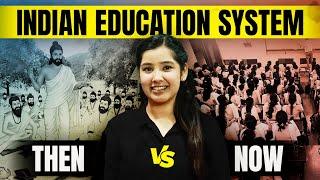 Evolution of Indian Education System  Traditional v Modern Education