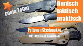 finnisch taktisch praktisch I Peltonen Sissipuukko I fin. Survival Armeemesser I #untermesserung