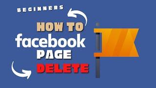 How to Facebook Page Delete