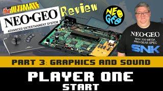 The Ultimate Neo Geo AES Review - Part 3 - Graphics and Sound