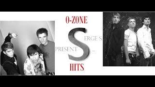 O-Zone HitsSerge S Mix