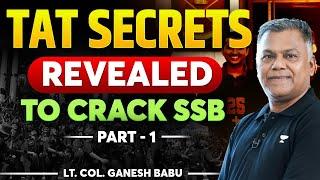 Secrets Of TAT Thematic Apperception Test  Lets Crack SSB With Unacademy  Lt. Col. Ganesh Babu
