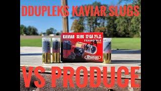 DDupleks Kaviar Shotgun Slugs Vs Produce