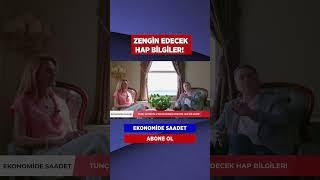 ZENGİN EDECEK HAP BİLGİLER #saadetbüyük #tunçşatıroğlu #shorts