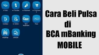 Cara Terbaru Membeli Pulsa di BCA M Banking Mobile