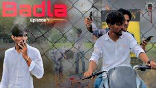 Badla • ਬਦਲਾ •  Episode 1 Punjabi Web Series 2022 Official Rahul