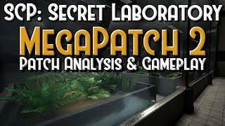 SCP Secret Laboratory - MegaPatch 2 Update - Analysis and Gameplay