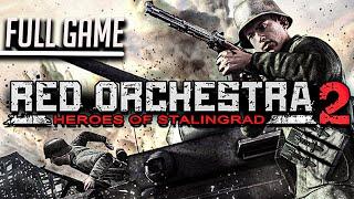 Red Orchestra 2 Heroes of Stalingrad German + Russian Campaign   Full Game No Commentary