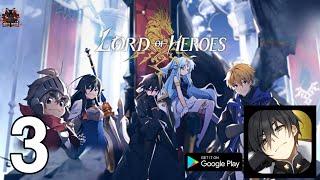 Lord of Heroes-Gameplay Walkthrough  Part-3 Enter Rhodon iOS Android