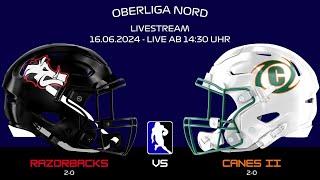  RAZORBACKS vs CANES II  Oberliga Nord