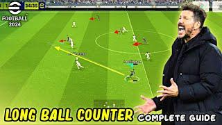 Long Ball Counter Guide - Best Formation & Tactics in eFootball 2024 Mobile
