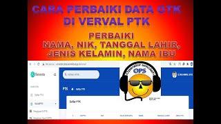 TUTORIAL PERBAIKAN DATA PTK DI VERVAL PTK