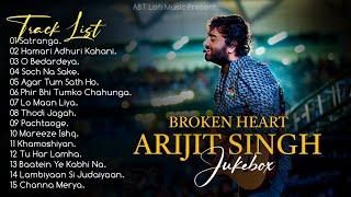 Arijit Singh Sad Songs Collection 2024  Arijit Singh Hits Songs  Arijit Singh Jukebox Songs