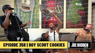 The Joe Budden Podcast Episode 358  Boy Scout Cookies