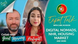 Insights on Digital Nomads NHR Housing Market in Portugal and more - Expat Talk