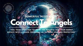 Fast Connection To Your Angels Guided Meditation