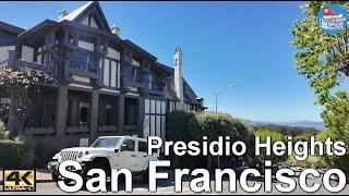  SAN FRANCISCO 4k Walking Tour  Wealthy exclusive streets of Presidio Heights - Jackson to Polk