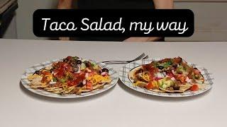 Taco Salad my way