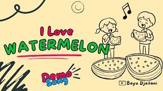 I LOVE WATERMELON  - Kindergarten Song #demosong