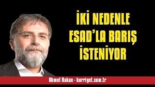 AHMET HAKAN İKİ NEDENLE ESAD’LA BARIŞ İSTENİYOR - SESLİ MAKALE DİNLE