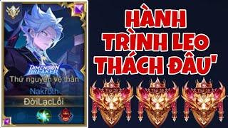 Hành Trình Leo Thách Đấu Với Con Bài Nakroth  Ngoài Ryoma Ra Onekill Chơi Gì Part1.