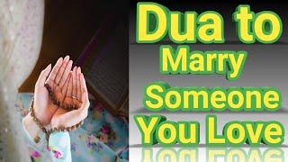 Listen Surah Al-Furqan To Marry Someone You Love  Dua For Marriage With A Loved One  Love Back