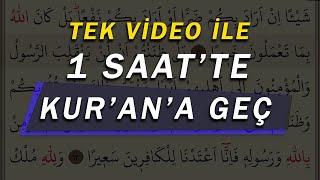 Sadece 1 Video ile 1 Saatte KURANA GEÇ - Kolay ve Pratik Kuran Öğren - Lamelif Kuran