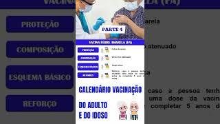 PARTE 4 VACINA DO ADULTO E DO IDOSO    ‍   #shorts #concurso #enfermeiraconcurseira